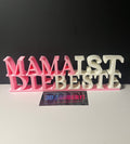 Mama ist die Beste
